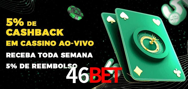 Promoções do cassino ao Vivo 46bet